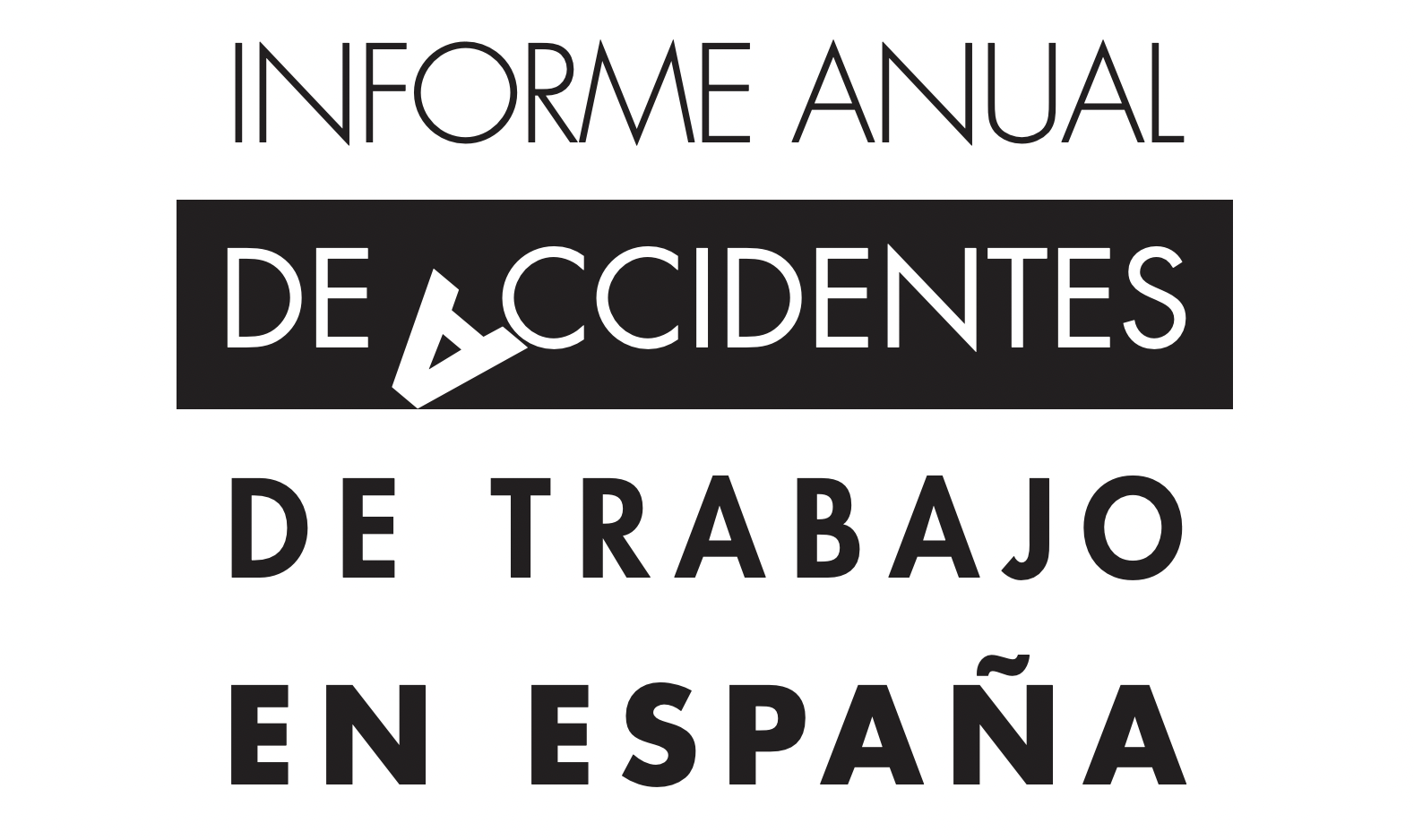 En este momento estás viendo Informe anual de accidentes de trabajo en España 2022